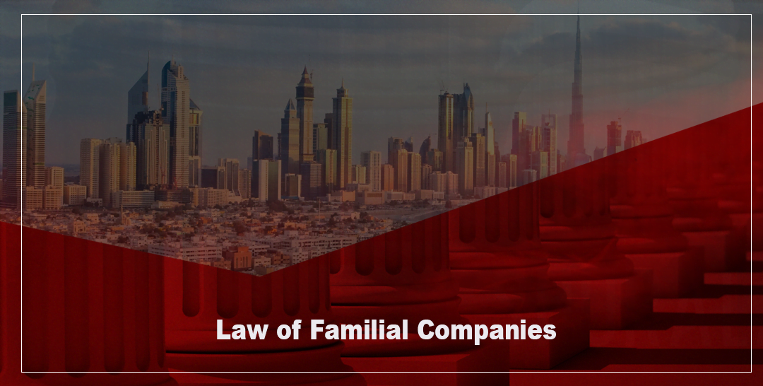 Law of Familial Companies in UAE